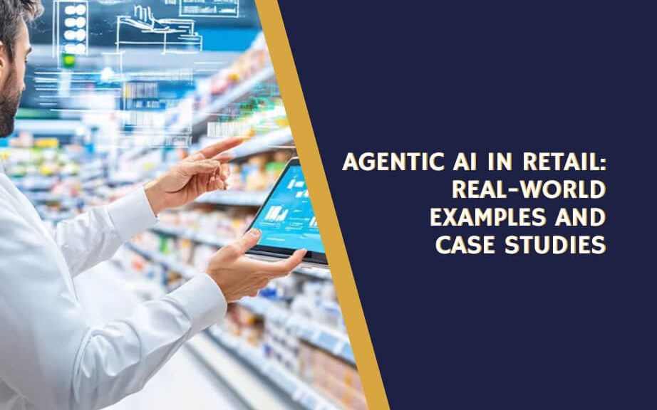 Agentic AI in Retail