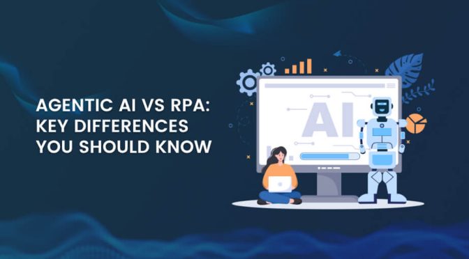 Agentic AI vs RPA