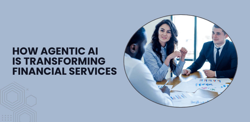 Agentic AI in Financial Services