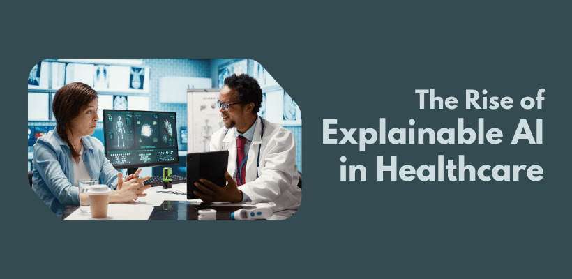 Explainable AI in Healthcare