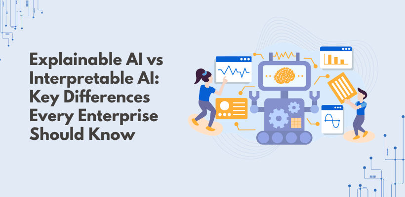 Explainable AI vs Interpretable AI